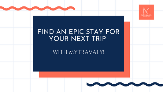 Find your Epic Stay at mytravaly.com