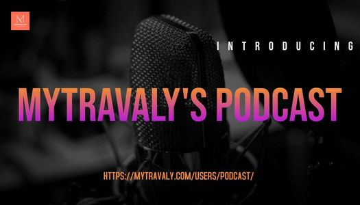 How to Start Podcasting with MyTravaly's Podcast