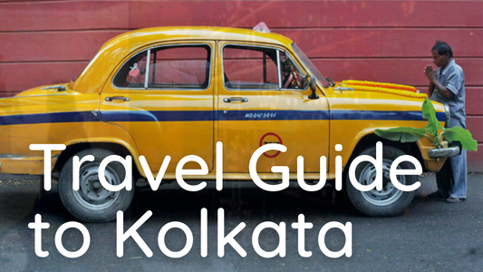 Travel Guide to Kolkata