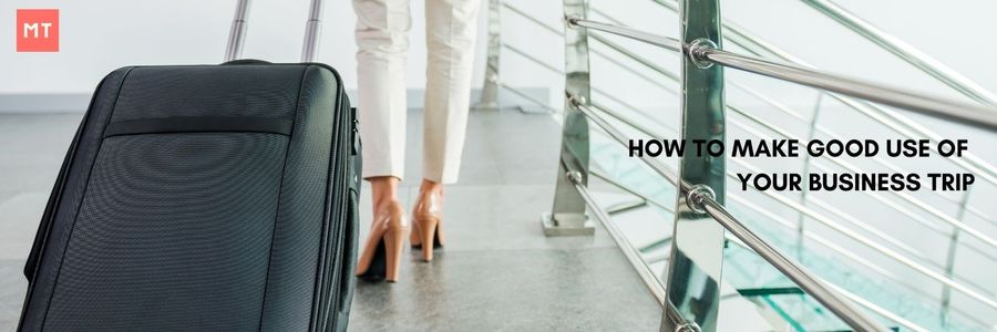 Maximising Productivity: 5 Strategies for a Successful Business Trip