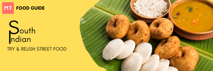 The Ultimate Foodie's Guide to Indian Street Food: Must-Try Delights in South India