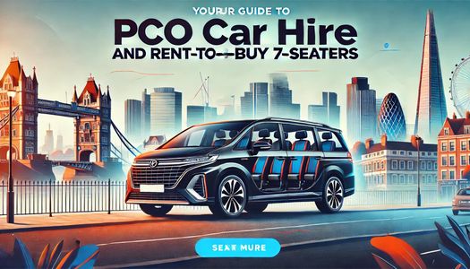 Your Guide to PCO Car Hire and Rent-to-Buy 7-Seaters