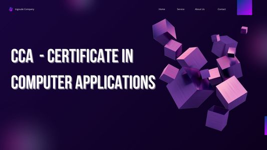 Why Students Prefer CCA Courses for Practical Computer Training
