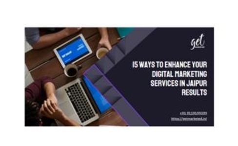 15 Ways to Enhance Your digital marketing Services in Jaipur Results