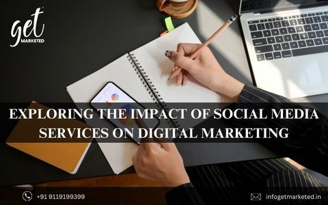 Exploring the Impact of Social Media Services on Digital Marketing
