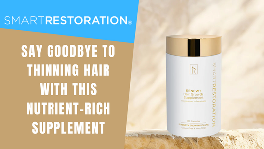 Say Goodbye to Thinning Hair with this Nutrient-Rich Supplement