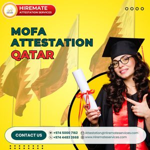 Complete MOFA Attestation Process in Qatar for Work, Family & Legal Use