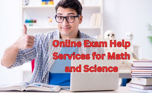 Online Exam Help Services for Math and Science