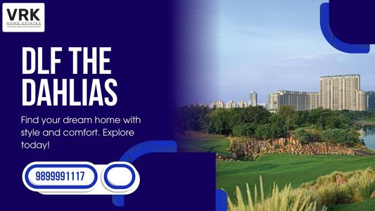 DLF Dahlias: The Zenith of Luxury Residences in Gurgaon