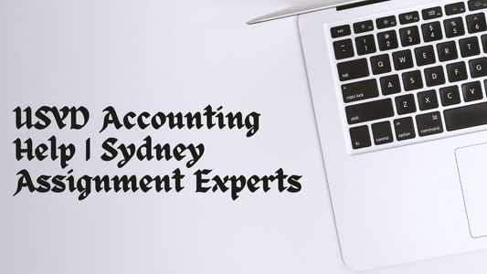 USYD Accounting Help | Sydney Assignment Experts