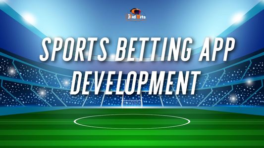 What Entrepreneurs Need to Know Before Building a Sports Betting App