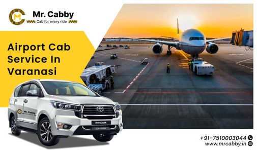 Best Cab Packages from Varanasi Airport to Tourist Attractions - Mr. Cabby