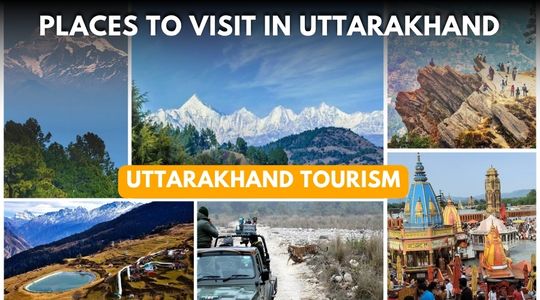 Top 20 Places to Visit in Uttarakhand