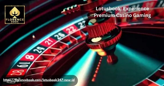 Lotusbook: Experience Premium Casino Gaming