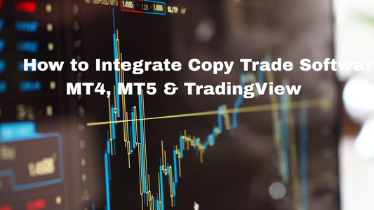 How to Integrate Copy Trade Software with MT4, MT5 & TradingView