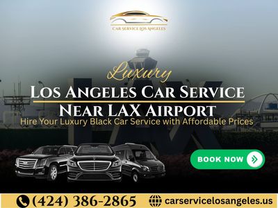 Los Angeles Car Service Near LAX - Book Luxury Limo Ride
