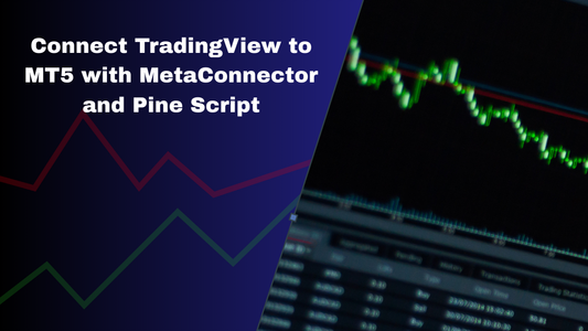 Connect TradingView to MT5 with MetaConnector and Pine Script
