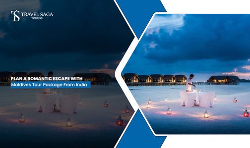 Plan a Romantic Escape With Maldives Tour Package From India