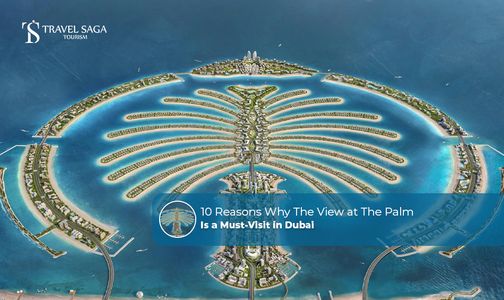 10 Reasons Why The View at The Palm Is a Must-Visit in Dubai