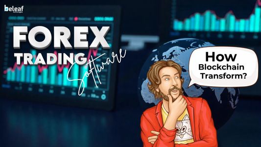 How Blockchain Could Transform Forex Trading Platforms