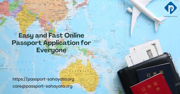Easy and Fast Online Passport Application for Everyone