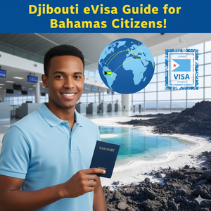Djibouti eVisa for Bahamas Travelers