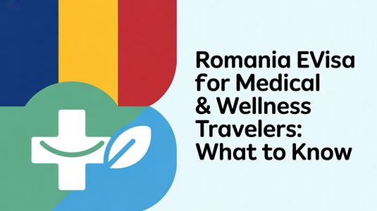 Romania eVisa for Medical & Wellness Travelers: What to Know