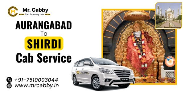 Aurangabad to Shirdi cab Service - Mr. Cabby