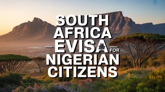 South Africa eVisa for Nigerian Citizens