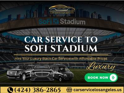 Car Service to Sofi Stadium - Book Limo for Concerts