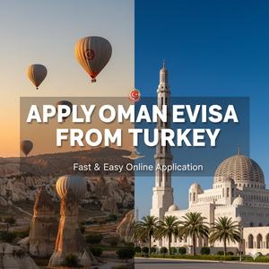 Apply Oman eVisa from Turkey