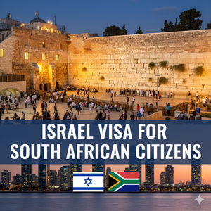 Israel Visa for South African Citizens