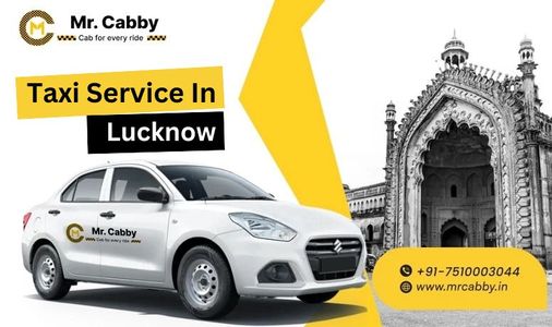 Best Local Sightseeing Routes in Lucknow with Affordable Taxi Service @MrCabby