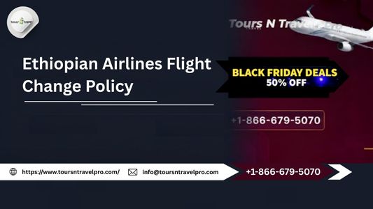 Ethiopian Airlines Name Change Policy: Complete Guide to Name Change & Name Correction