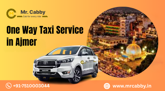 One Way Taxi Service in Ajmer – Safe Travel to All Nearby Cities
