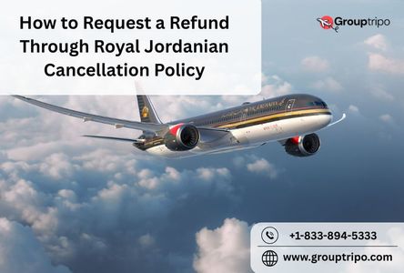 How to Request a Refund Through Royal Jordanian Cancellation Policy