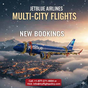 What Are the Benefits of Choosing JetBlue Airlines Multi-City Flights?