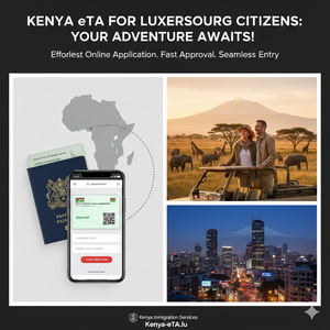Kenya eTA for Luxembourg Citizens