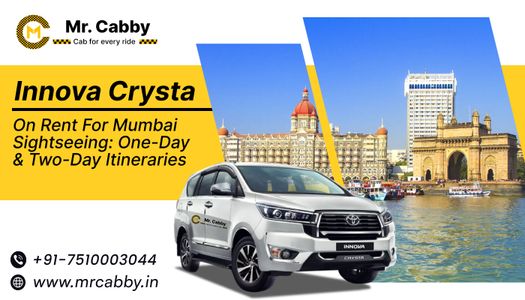 Innova Crysta on Rent for Mumbai Sightseeing: One-Day & Two-Day Itineraries