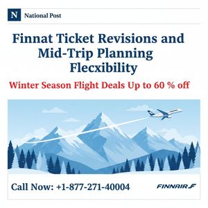 Finnair Ticket Revisions and Mid-Trip Planning Flexibility