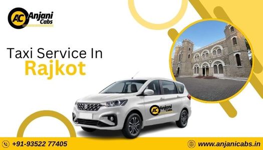 Book Taxi Service in Rajkot – Safe, Affordable & Comfortable Cab Service