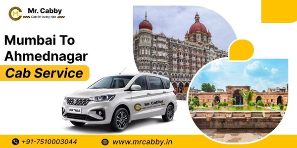 Corporate Taxi Service from Mumbai to Ahmednagar – Reliable Business Travel with Mr. Cabby