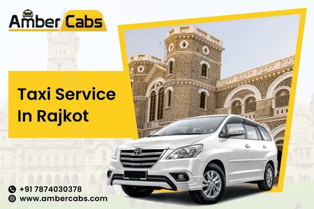 Discover Rajkot Sightseeing with a Reliable Taxi Service @AmberCabs