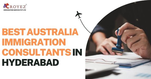Australia Visa Consultant in Hyderabad: Expert Help for PR, Work, and Student Visas