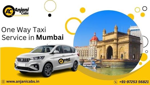 Reliable One Way Taxi Service in Mumbai – Cost, Benefits & Travel Tips