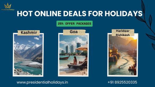 Hot Online Deals for Holidays on Goa, Kashmir & Haridwar–Rishikesh: Flat 25% Off on First Booking