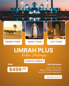Umrah Plus Dubai Halal Holiday Packages 2026 / 2027