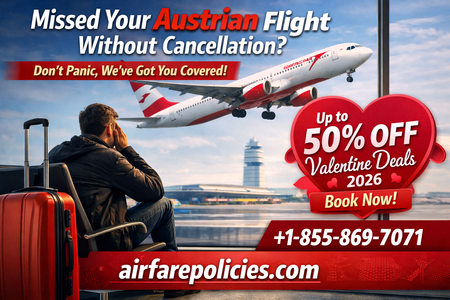 Missed Your Austrian Flight Without Cancellation? Here’s What Airlines Decide Next