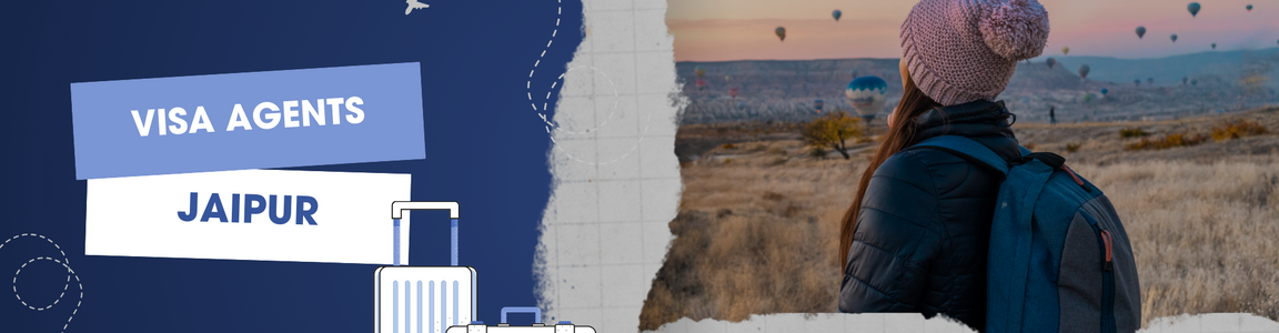 How to Find the Best Visa Agents in Jaipur for Your Next International Trip