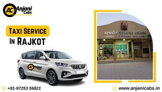 How Taxi Services Are Changing Local Travel in Rajkot